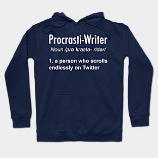 Procrastinating Writer Hoodie